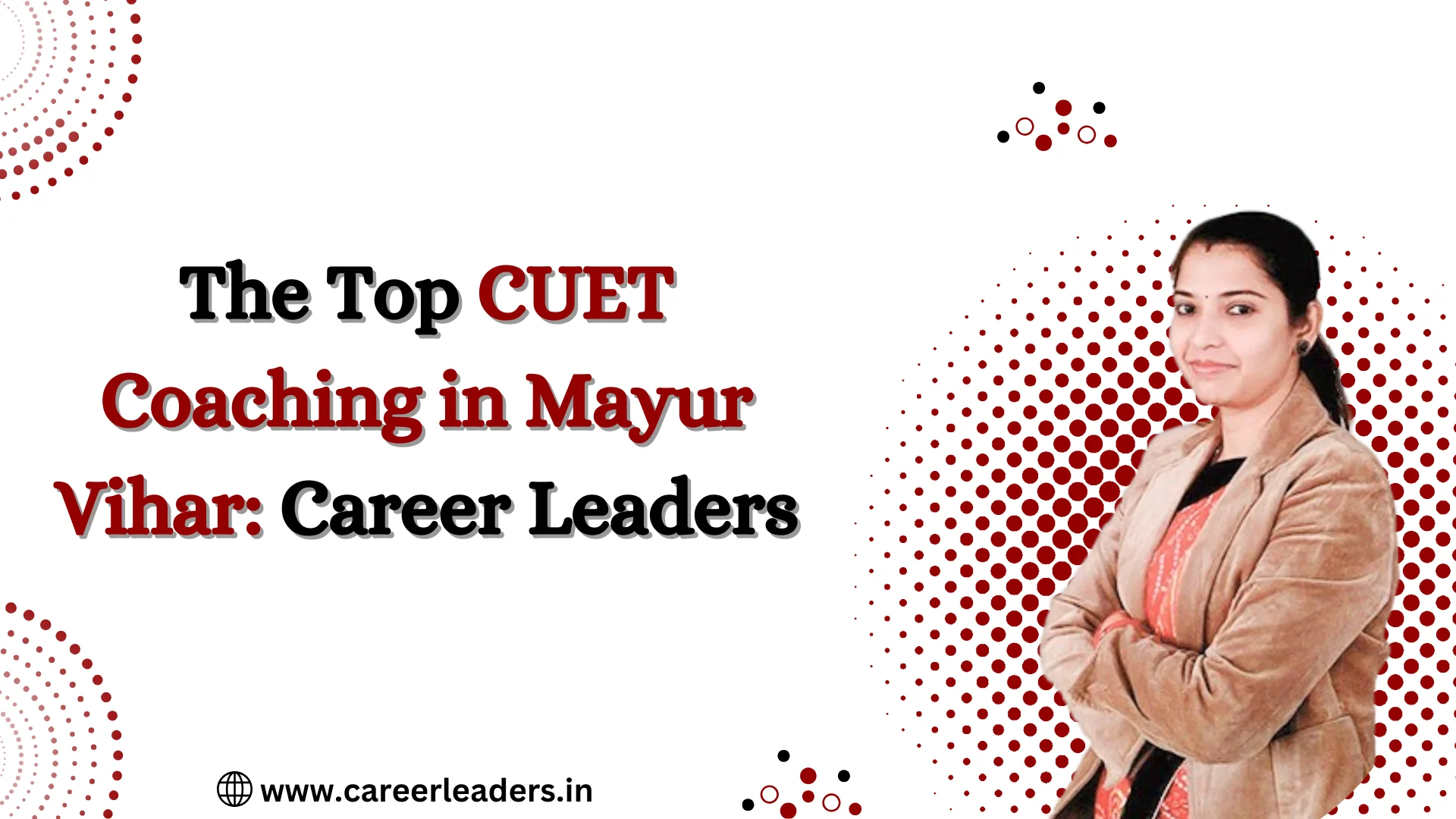 CUET Coaching in Mayur Vihar